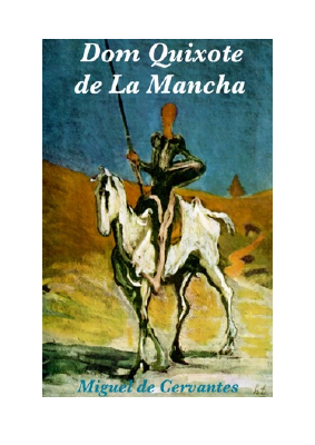 Baixar Dom Quixote de La Mancha PDF Grátis - Miguel de Cervantes Saavedra.pdf